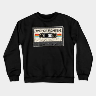 kurniamarga vintage cassette tape Five For Fighting Crewneck Sweatshirt